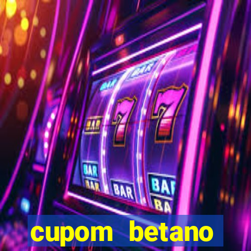 cupom betano rodadas gratis
